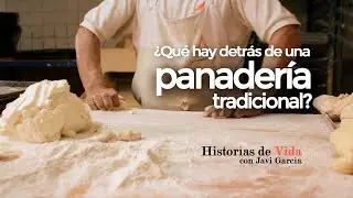 Así se hace el pan en una PANADERÍA TRADICIONAL | DOCUMENTAL