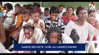 GABON SÉCURITÉ - NOËL AU CARRÉ D’ARMES