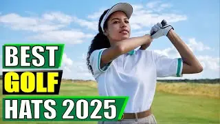 🧢 Best Golf Hats of 2025 | Top 5 for Style & Performance!