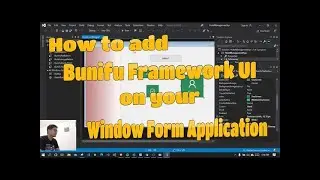 How to add Bunifu Framework UI on your Window Form Application  ||  Pinoy Programmer