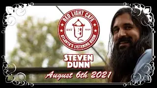 Steven Dunn Live! - Aug 6 &lsquo;21