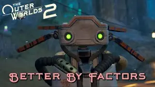 [050] Better By Factors (Companion Quest) | The Outer Worlds 2 Blind Playthrough