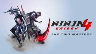 Ninja Gaiden 4 - Chapter 8 Slash & Exploration