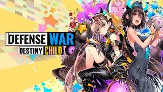 Destiny Child: Defense War Android Gameplay