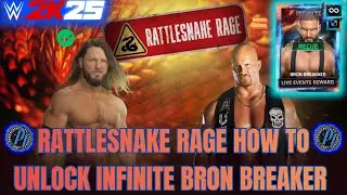 WWE 2K25 MY FACTION LIVE EVENT RATTLESNAKE RAGE HOW TO UNLOCK INFINITE BRON BREAKER FAST AND QUICKLY