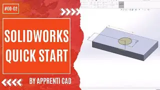#solidworks Quick Start: Creating Your First 3D Part, Assembly, and Technical Drawing