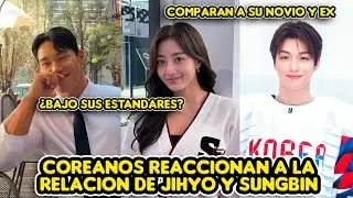 COREANOS REACCIONAN A LA RELACION DE JIHYO Y SUNGBIN + COMPARAN A SU NOVIO SU EX CON KANG DANIEL