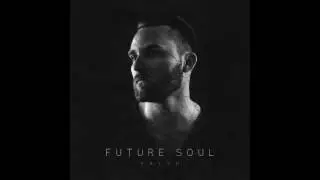 Future Soul - Faith