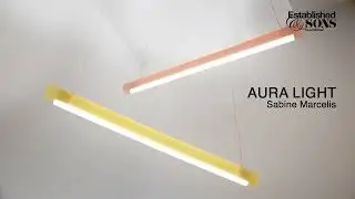 Designer Sabine Marcelis discusses the Established and Sons AURA LIGHT