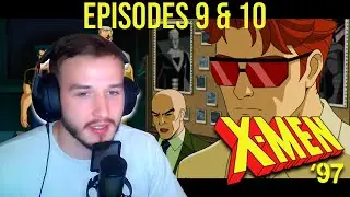 First Time Watching *XMEN 97* | (Episodes 9 and 10)