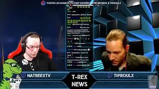 T-Rex News #12 - Natreex & TiProulx