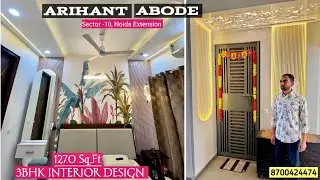 Arihant Adobe Sector-10 Noida Extension | 3bhk Interior design | 8700424474