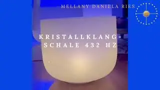Kristallklangschale 432 Hz - Crystal Bowls - Stirnchakra Aktivierung - Wassermann - Hypophyse