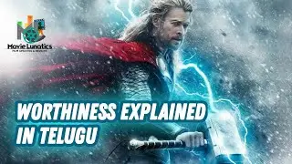 Worthiness Explained in Telugu | Facts Behind Mjolnir | How Captain is Worthy Explained in Telugu