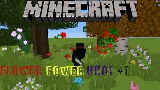 Minecraft: Flower Power UHC!