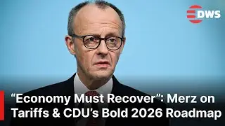 Merz Sounds Alarm: Tariffs Threaten German Families, CDU Launches 2026 Growth Plan | AC1E