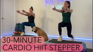 30-MINUTE STEPPER CARDIO HIIT / SUPER SWEATY, CALORIE BLASTING WORKOUT