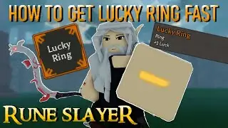 Как быстро получить счастливое кольцо | Rune Slayer