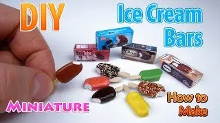 DIY Realistic Miniature  Ice Cream Bars | DollHouse accessories and Toys for Barbie