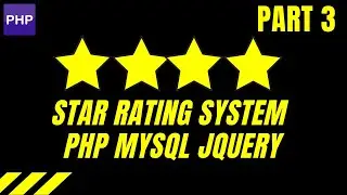 Jquery Rating System - Php Mysql Jquery - Part 3