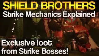 Shield Brothers Strike mechanics explained - Exclusive loot from Strike Bosses!!