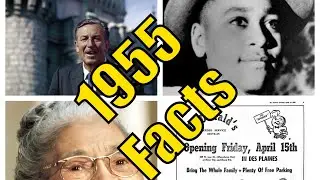 What Happened in 1955? Iconic Moments & Historical Events! | TYOF