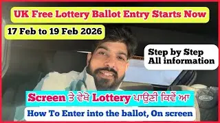 How to enter into the ballot for UK free Lottery 2026!On Screen Step by step! Uk free lottery visa! 