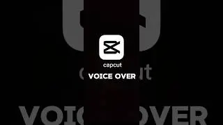 VOICEOVERS IN CAPCUT voice over video editing capcut #capcut #edit #videoediting #editingtutori