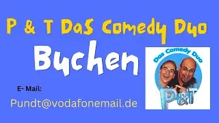 Jetzt P & T Das Comedy Duo in NRW Buchen