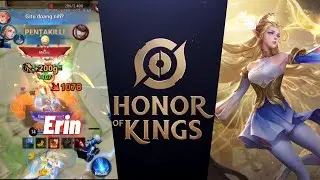 Erin Game Play | Honor Of Kings