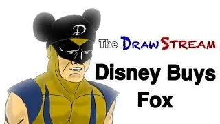 #DrawStream Disney Fox Buyout