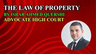 THE LAW OF PROPERTY | TYPES OF PROPERTY | TITLE | TRANSFER OF PROPERTY | LANDLORD