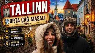 Avrupa’nın En Masalsı Şehri | Tallinn Vlog | Gezilecek Yerler, Vlog ve Tavsiyeler