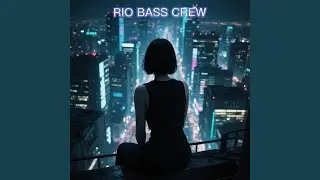 Rio Bass Crew