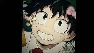 Deku edit