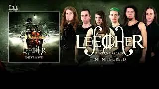 Leecher - Infinite Greed (Official Lyric Video) - Deviant album