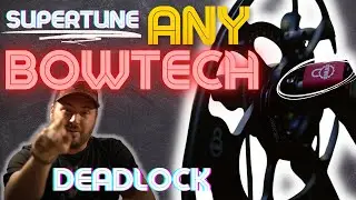 SUPER TUNE ANY BOWTECH DEADLOCK - and SR350 Review