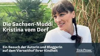 Sachsen-Muddi mit Witz und großer Klappe: Kristina vom Dorf