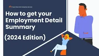 How to get your Employment Detail Summary in 2024