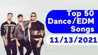 🇺🇸 Top 50 Dance/Electronic/EDM Songs (November 13, 2021) | Billboard