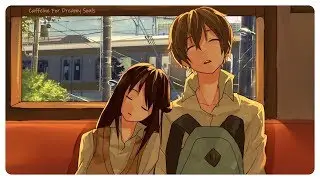 Sleep My On Shoulder | Lofi HipHop For Relax/Study/Sleep/Homework Music