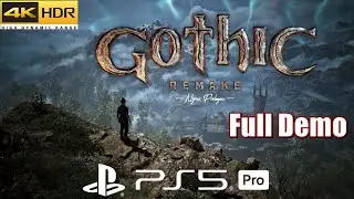 Gothic 1 Remake Demo Gameplay PS5 Pro 4K HDR 60 FPS