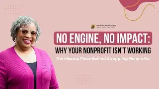 No Engine, No Impact: Why Your Nonprofit Isn&rsquo;t Working