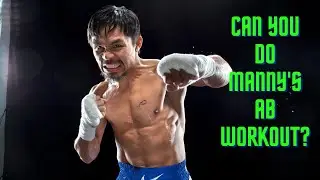 Manny Pacquiao's Ab Workout! 🔥🔥