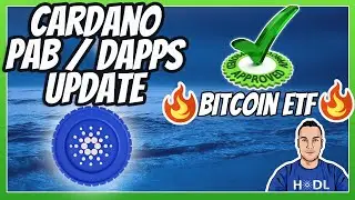 Cardano PAB / dApp Update | Bitcoin ETF Approved 🔥