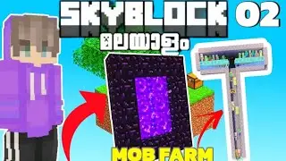 EP2 : I MADE MOB FARM AND NETHER PORTAL IN SKYBLOCK (Malayalam)