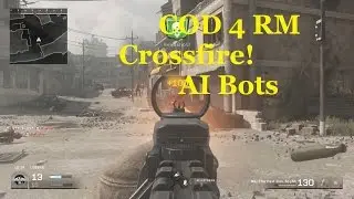 Call of Duty Modern Warfare Remastered Mp (Crossfire) AI Bots PS4 GamePlay