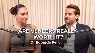 Are Veneers Really Worth it? | Dr Edoardo Felici