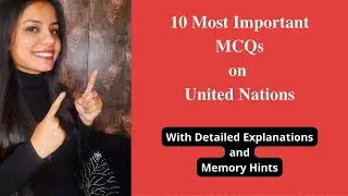 10 Most Important Questions on United Nations