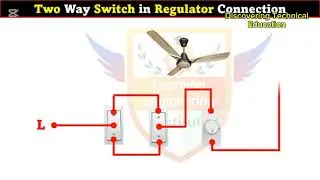 2 Way Switch In Regulator Connection